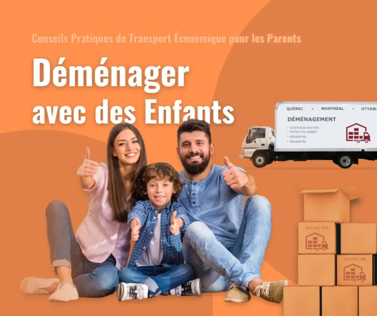 Déménager avec des Enfants : Conseils Pratiques de Transport Économique pour les Parents