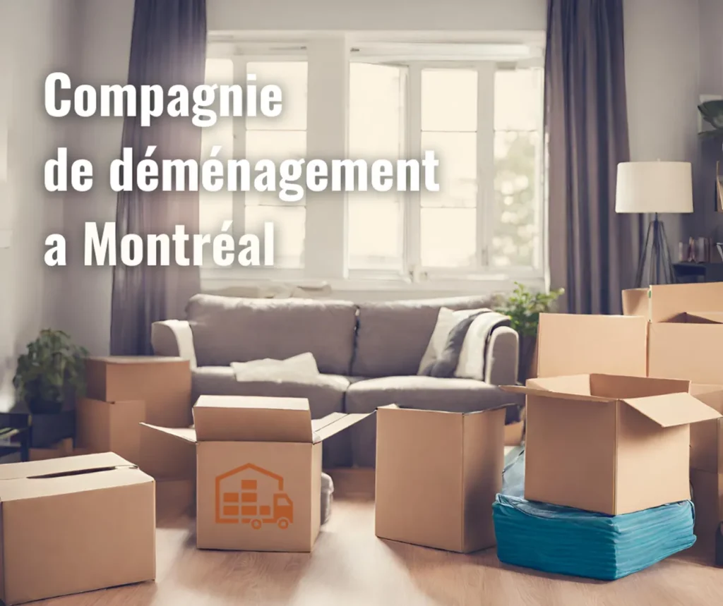 Compagnie de déménagement a Montréal