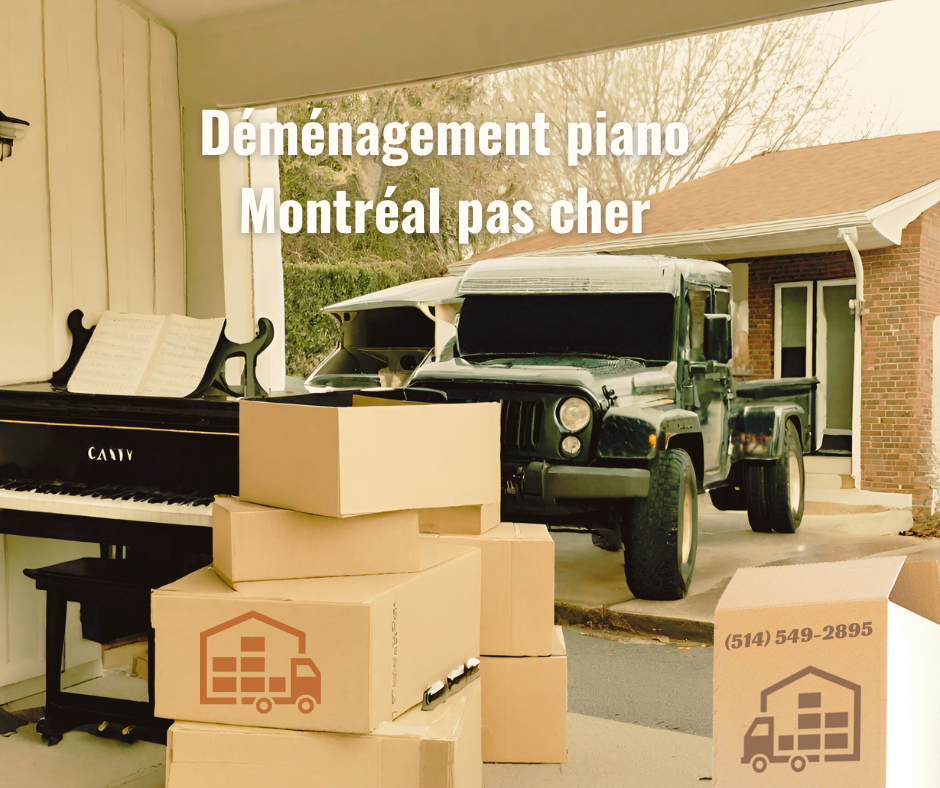 Déménagement piano Montréal pas cher