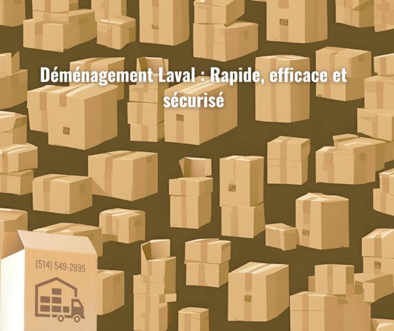 Déménagement Laval