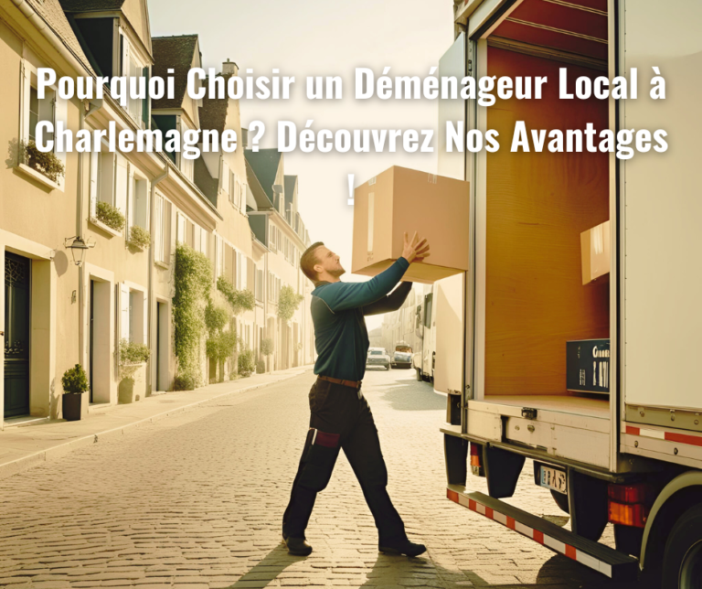 déménageur local à Charlemagne